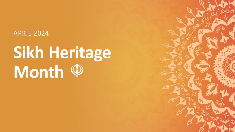 April is Sikh Heritage Month