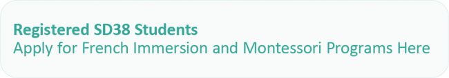 SD38 Registered Students: Apply for French Immersion and Montessori Programs Here